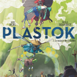 Plastok – Le marais des nuisibles 第2册 Maud Michel Nicolas Sign Arbieux 漫画百度网盘下载