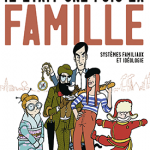 Il Était Une Fois La Famille – Systèmes Familiaux Et Idéologie 第1册 漫画百度网盘下载