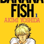 [吉田秋生][BANANA FISH战栗杀机][全19卷]高清中文版JPG漫画下载